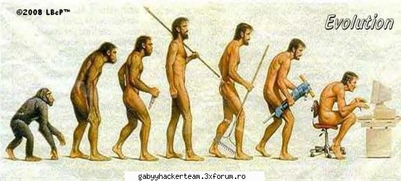 inca una !!! evolutia omenirii ! :rotfl:  :rotfl:  :rotfl: forumu sa aiba cele mai tari fotografi